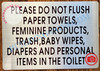 PLEASE DO NOT FLUSH THESE ITEMS SIGN