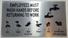 EMPLOYEES MUST WASH HANDS   BUILDING SIGN