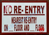 NO RE-ENTRY NEAREST RE-ENTRY ON_FLOOR AND_FLOOR SIGN- WHITE WITH RED (ALUMINUM SIGNS 7x10)