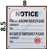 NOTICE FOR ANY BUILDING ISSUES PLEASE CONTACT_ SIGN