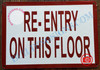 RE-ENTRY ON THIS FLOOR SIGN (ALUMINUM SIGNS 7x10)