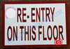 RE-ENTRY ON THIS FLOOR SIGN (ALUMINUM SIGNS 7x10)