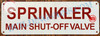 SPRINKLER MAIN SHUT-OFF VALVE SIGN