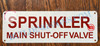SPRINKLER MAIN SHUT-OFF VALVE SIGN