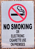 NO SMOKING OR ELECTRONIC CIGARETTE USE ON PREMISES SIGN