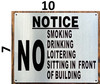 NO SMOKING DRINKING LOITERING SITTING IN FRONT OF BUILDING SIGN