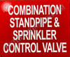 Combination Standpipe and Sprinkler Control Valve