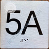 Signage Apartment Number 5A  with Braille and Raised Number