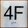 Apartment Number 4F  with Braille and Raised Number