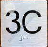 Sign Apartment Number 3C  with Braille and Raised Number