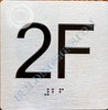 Apartment Number 2F  with Braille and Raised Number