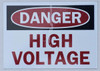 Compliance  DANGER HIGH VOLTAGE  (ALUMINUM S) sign