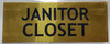 Janitor Closet Sign Gold