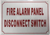 Signage FIRE Alarm Panel Disconnect Switch