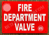 FIRE Department Valve Sign