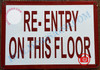 Re-Entry on This Floor Sign