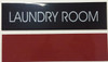 LAUNDRY ROOM SIGNAGE - BLACK