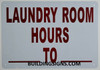 building sign LAUNDRY ROOM BUSINESS HOURS