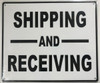 Compliance sign SHIPPING AND RECEIVING - WHITE BACKGROUND