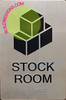 Stock Room Sign -Braille Sign with Raised Tactile Graphics and Letters
