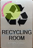 Sign Recycling Room  -Braille  with Raised Tactile Graphics and Letters