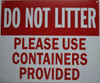building sign DO NOT LITTER PLEASE USE CONTAINERS PROVIDED