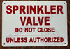 Sprinkler Valve DO NOT Close Signage