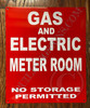 Sign Gas and Electric Meter Room