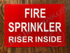 Signage FIRE Sprinkler Riser Inside