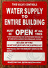 Sign This Valve Control Water Supply to Entire Building