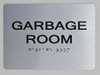 GARBAGE ROOM ADA Sign -Tactile Signs  The sensation line Ada sign