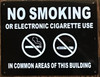 SIGNAGE NYC Smoke Free Act SIGNAGE"No Smoking or Electric Cigarette Use