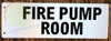 SIGNAGE FIRE Pump Room-Two-Sided/Double Sided Projecting, Corridor and Hallway