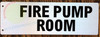 FIRE Pump Room Sign -Two-Sided/Double Sided Projecting, Corridor and Hallway Sign