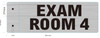 SIGN EXAM Room 4-Two-Sided/Double Sided Projecting, Corridor and Hallway