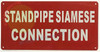 SIGN Standpipe Siamese Connection