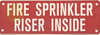 FIRE Sprinkler Riser Inside Sign