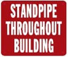 Standpipe Throughout Building Sign Sign