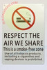 NO Smoking Sign-Respect The AIR WE Share This is Smoke Free Zoe Sign