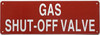 SIGN GAS SHUT OFF VALVE