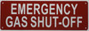 Emergency Gas Shut Off SIGN