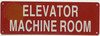 ELEVATOR MACHINE ROOM SIGNAGE