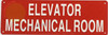 ELEVATOR MECHANICAL ROOM SIGNAGE