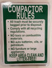 building sign COMPACTOR RULES KEEP AREA CLEAN AND LITTER-FREE  (ALUMINUM S 116, WHITE)
