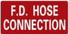 F.D HOSE CONNECTION SIGN