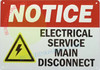NOTICE ELECTRICAL SERVICE MAIN DISCONNECT SIGN