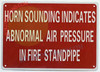 HORN WILL SOUND INDICATES ABNORMAL AIR PRESSURE SIGN