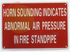 HORN WILL SOUND INDICATES ABNORMAL AIR PRESSURE