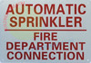 AUTOMATIC SPRINKLER FIRE DEPARTMENT CONNECTION SIGNAGE