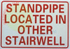 STANDPIPE LOCATED IN OTHER STAIRWELL SIGNAGE